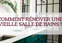 8 règles d’or pour bien rénover une vieille salle de bains